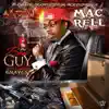 Mac Rell - The Bad Guy, Vol. 2